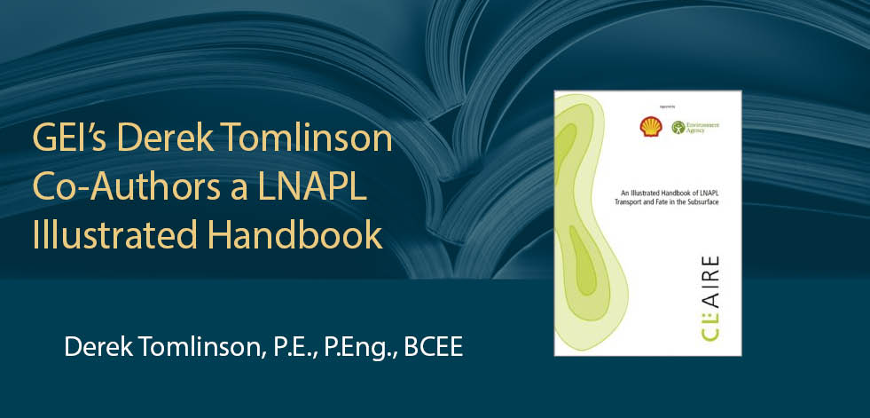 GEI’s Derek Tomlinson Co-authors a LNAPL Illustrated Handbook