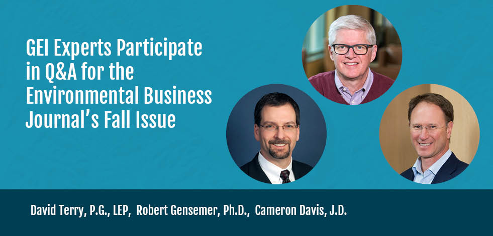 GEI Experts Participate in Q&A for the Environmental Business Journal’s Fall Issue