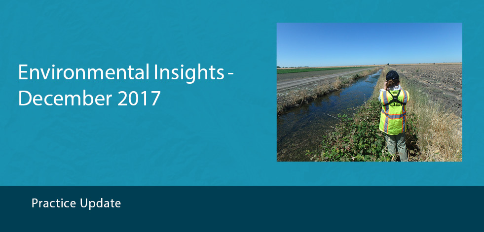 California Environmental Insights Dec. 2017, Practice Update