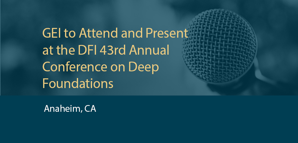 GEI to Attend and Present at DFI 43rd Annual Conference on Deep Foundations