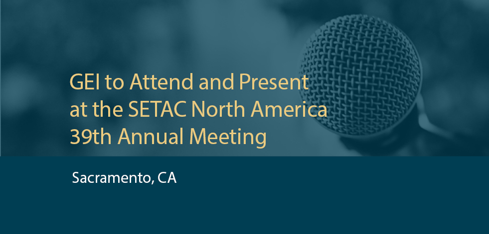 GEI to Attend and Present at SETAC North America Annual Meeting in Sacramento, CA