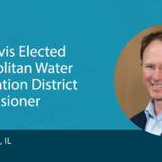 Cam Davis Elected Metropolitan Water Reclamation District Commissioner