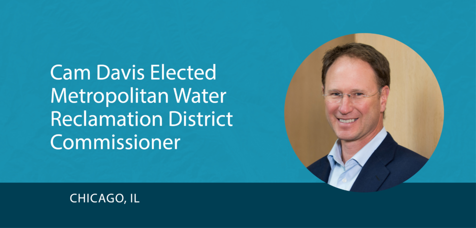 Cam Davis Elected Metropolitan Water Reclamation District Commissioner